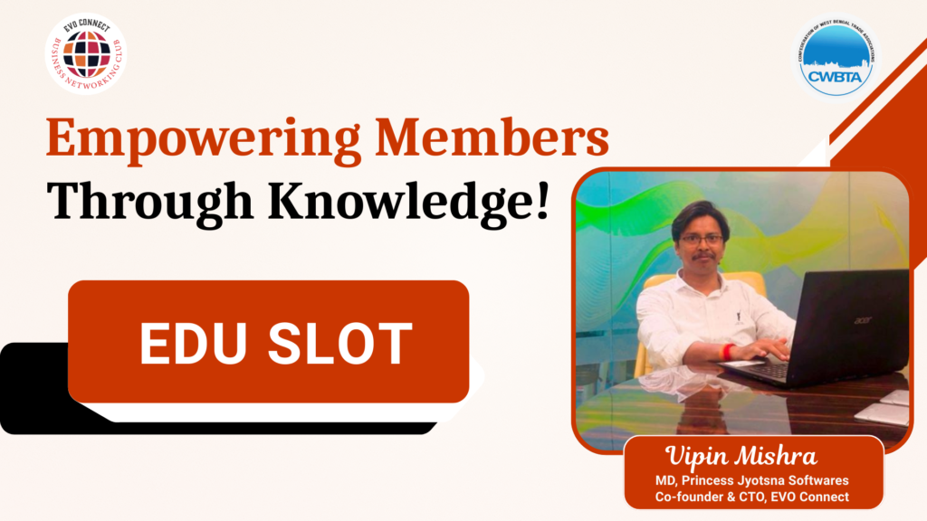 EVO Connect Edu Slot by Vipin Mishra